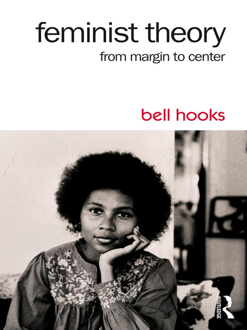 Title details for Feminist Theory by bell hooks - Available